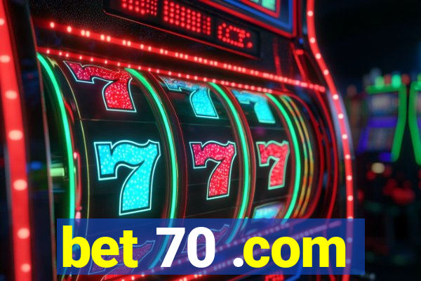 bet 70 .com